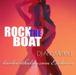 KWAK Exclusive Mix: Rock the Boat by DJ Anamated